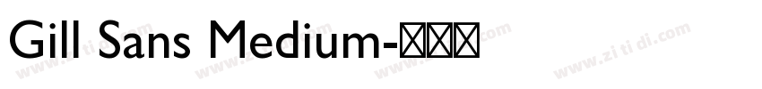 Gill Sans Medium字体转换